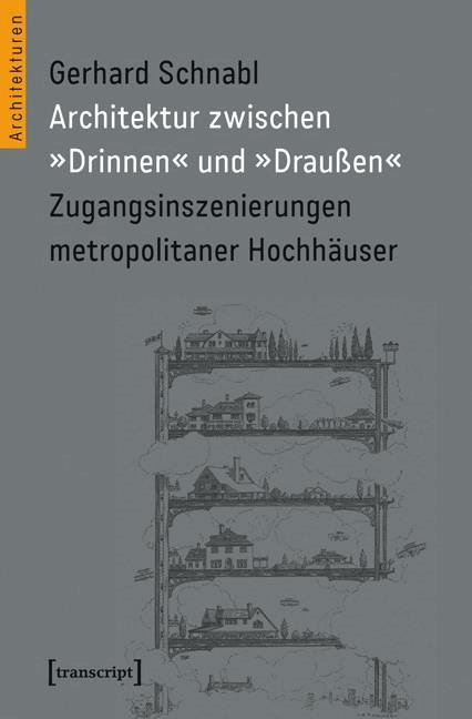 Architektur zwischen »Drinnen« und »Draußen«