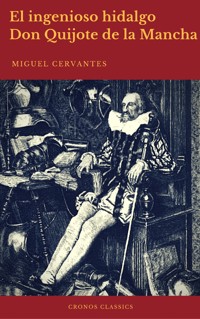 El ingenioso hidalgo Don Quijote de la Mancha (Cronos Classics) - Miguel Cervantes - ebook
