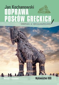 Odprawa posłów greckich - Jan Kochanowski - ebook + audiobook + książka