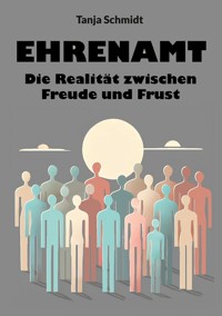 Ehrenamt - Tanja Schmidt - ebook