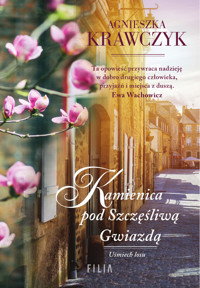 Kamienica pod Szczęśliwą Gwiazdą - Agnieszka Krawczyk - ebook + książka