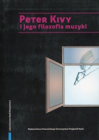 Peter Kivy i jego filozofia muzyki -  - książka