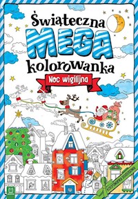 Świąteczna megakolorowanka Noc wigilijna -  - książka