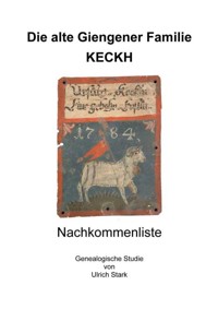 Die alte Giengener Familie KECKH - Ulrich Stark - ebook