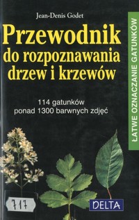 Przewodnik do rozpoznawania drzew i krzewów - Godet Jean-Denis - ebook