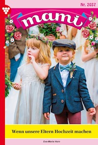 Wenn unsere Eltern Hochzeit machen - Eva-Maria Horn - ebook