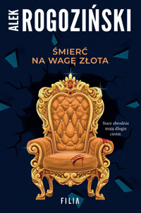 Śmierć na wagę złota - Alek Rogoziński - ebook + audiobook + książka