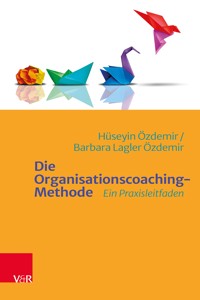 Die Organisationscoaching-Methode - Hüseyin Özdemir - ebook