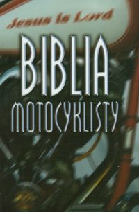 Biblia Motocyklisty -  - książka