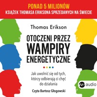 Otoczeni przez wampiry energetyczne - Thomas Erikson - ebook + audiobook + książka