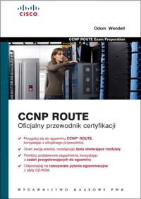 CCNP ROUTE Oficjalny przewodnik certyfikacji z płytą CD - Odom Wendell - książka
