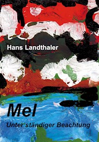 Mel - Hans Landthaler - ebook