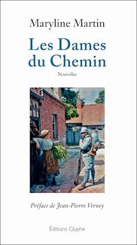 Les Dames du Chemin - Maryline Martin - ebook