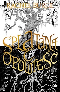 Splątana opowieść - Burge Rachel - ebook + książka