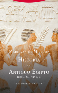 Historia del Antiguo Egipto - Marc Van De Mieroop - ebook