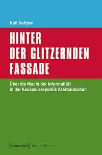 Hinter der glitzernden Fassade - Rail Safiyev - darmowy ebook