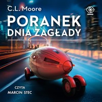 Poranek dnia zagłady - Moore C.L. - ebook + audiobook + książka