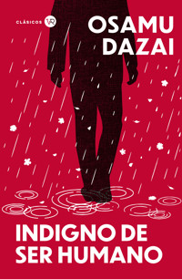 Indigno de ser humano - Dazai Osamu - ebook