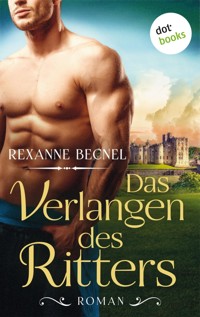 Das Verlangen des Ritters - Becnel Rexanne - ebook