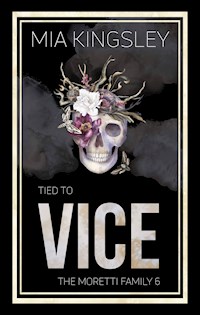 Tied To Vice - Mia Kingsley - ebook
