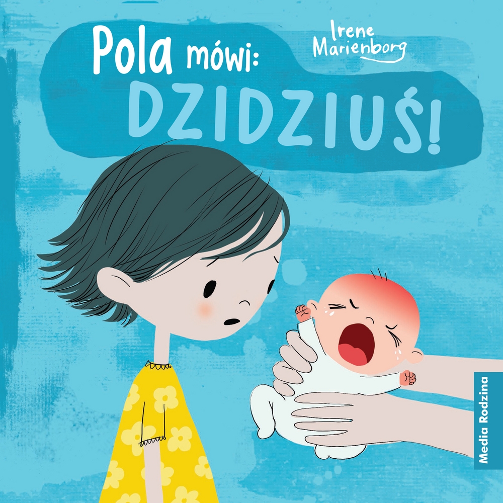 Pola mówi: dzidziuś! - Irene Marienberg - książka