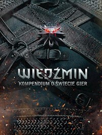 Wiedźmin Kompendium o świecie gier -  - książka