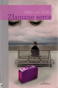 Złamane serce - Ildiko von Kurthy - ebook