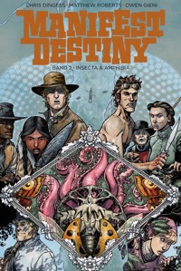 Manifest Destiny 2: Insecta & Amphibia - Chris Dingess - ebook