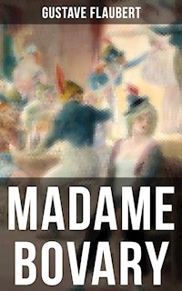MADAME BOVARY - Gustave Flaubert - ebook