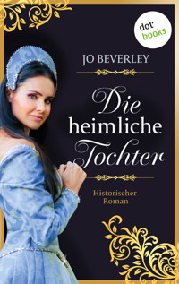 Die heimliche Tochter - Jo Beverley - ebook