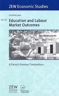 Education and Labour Market Outcomes - Charlotte Lauer - ebook
