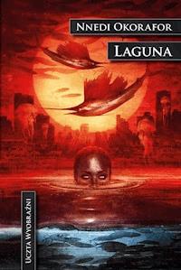 Laguna - Nnedi Okorafor - ebook