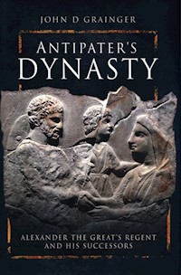 Antipater's Dynasty - Grainger John D. - książka