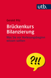 Brückenkurs Bilanzierung - Gerald Pilz - ebook
