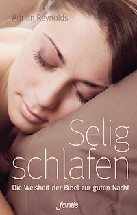 Selig schlafen - Adrian Reynolds - ebook