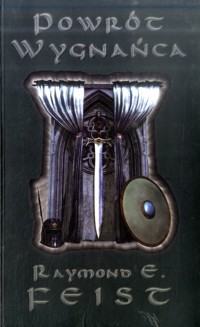 Powrót wygnańca - Raymond E. Feist - ebook