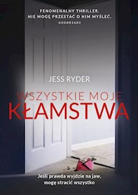 Wszystkie moje kłamstwa - Jess Ryder - książka