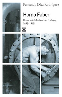 Homo Faber - Fernando Díez Rodríguez - ebook