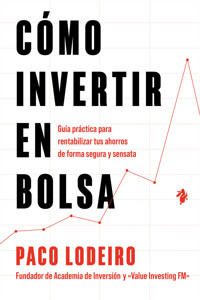 Cómo invertir en bolsa - Paco Lodeiro - ebook
