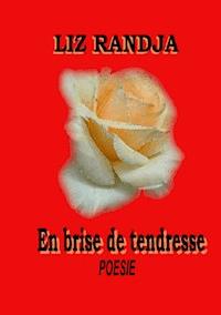 En brise de tendresse - Liz Randja - ebook