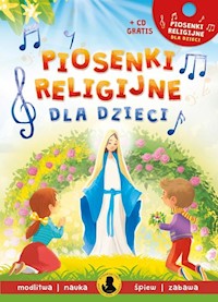 Piosenki religijne dla dzieci - Nożyńska-Demaniuk Agnieszka - książka