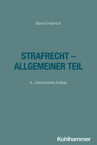 Strafrecht - Allgemeiner Teil - Heinrich Bernd - ebook