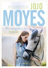 We wspólnym rytmie - Moyes, Jojo - książka