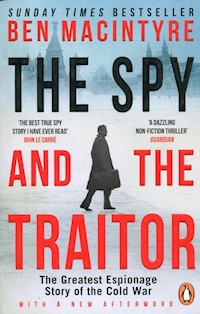 The Spy and the Traitor - Ben Macintyre - książka