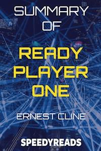 Summary of Ready Player One - SpeedyReads - ebook
