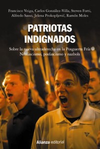 Patriotas indignados - Francisco Veiga - ebook