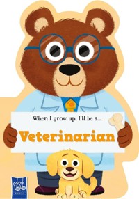 When I Grow Up Veterinarian -  - książka
