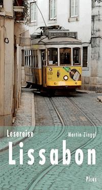 Lesereise Lissabon - Martin Zinggl - ebook