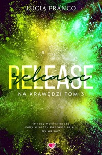 Release Na krawędzi Tom 3 - Franco Lucia - książka
