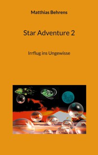 Star Adventure 2 - Matthias Behrens - ebook
